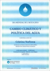 World Water Day 2016. Conference: "Cambio Clímatico y Política del Agua" given by Cristina Narbona