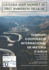 Oberta la inscripció al Seminari: cooperació Internacional en matèria d'aigua