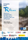 Congrés final del Projecte LIFE + TRivers "Avenços i perspectives de futur per a la gestió dels rius temporals"