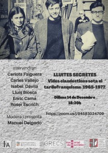 Lluites secretes. Vides clandestines sota el tardofranquisme (1965.1977)