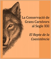 The conservation of large carnivores in the XXI century. The challenge of coexistence