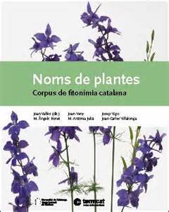 Presentació del diccionari Noms de plantes. Corpus de fitonímia catalana, del Termcat