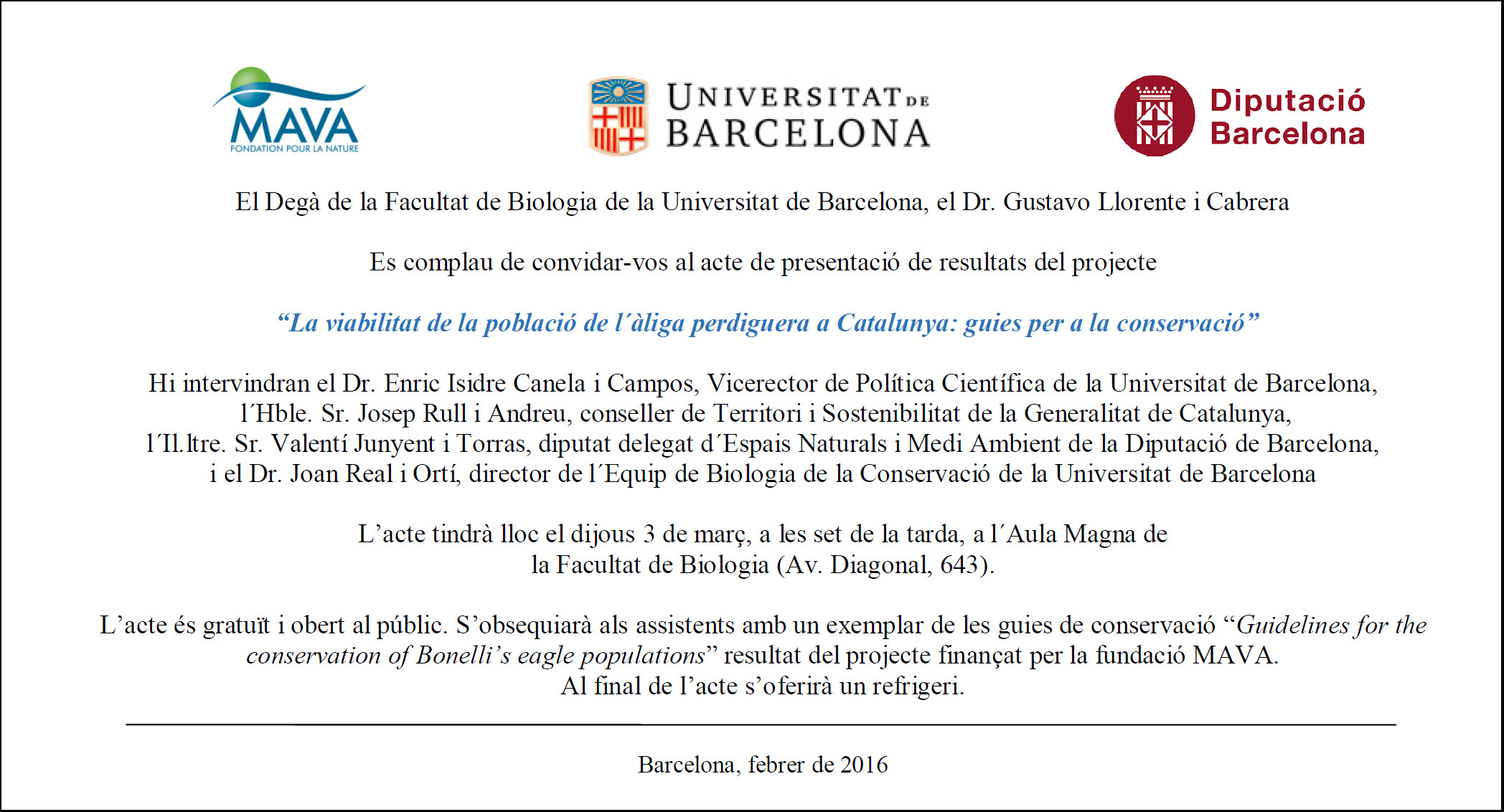 The Conservation Biology Group at the University of Barcelona presents its guidelines for the protec