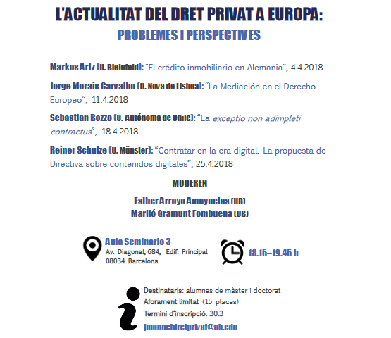 04/2018 – CICLE DE CONFERÈNCIES – L’actualitat del dret privat a Europa: Problemes i perspectives
