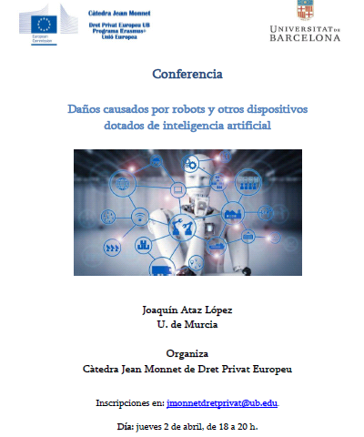 2/04/2020 – Conferencia: “Daños causados por robots y otros dispositivos dotados de inteligencia artificial”