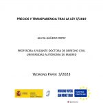 Working paper: «Precios y transparencia tras la Ley 5/2019», Dra. Alicia Agüero Ortiz