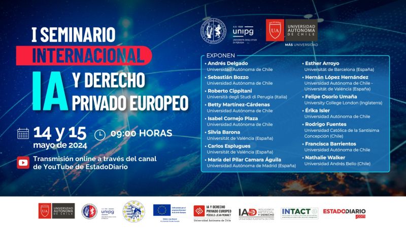 Esther ARROYO AMAYUELAS, “I Seminario Internacional – IA y Derecho Privado Europeo”, 14 and 15 May, 2024, Universidad Autónoma de Chile and Università degli Studi di Perugia