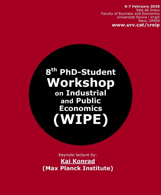 8th PdD-Student Worksop on Industrial and Public Economics (WIPE)
