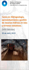 Curso en: Hidrogeología, aprovechamiento y gestión de recursos hídricos en islas y terrenos volcánicos (VIII edición)