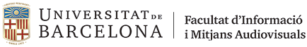 Facultat d'Informació i Mitjans Audiovisuals. Universitat de Barcelona