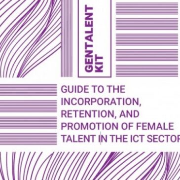 Presentem la versió anglesa del KIT GENTALENT per a la incorporació, retenció i promoció del talent femení al sector de les noves tecnologies