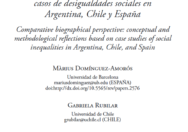 Nueva publicación de Màrius Domínguez: Perspectiva biográfica comparada: reflexiones conceptuales y metodológicas para el estudio de casos de desigualdades sociales en  Argentina, Chile y España