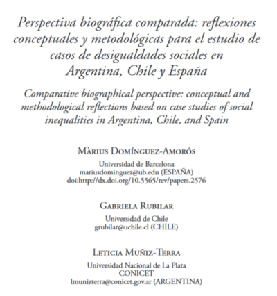 Màrius Domínguez’ new publicacion: Comparative biographical perspective: conceptual and methodological reflections based on case studies of social inequalities in Argentina, Chile, and Spain