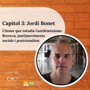 Jordi Bonet convidat al Podcast de sociologia CosesDites