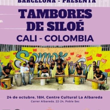 IX Encuentro Pazífico Barcelona presenta: Tambores de Siloé, Calí Colombia