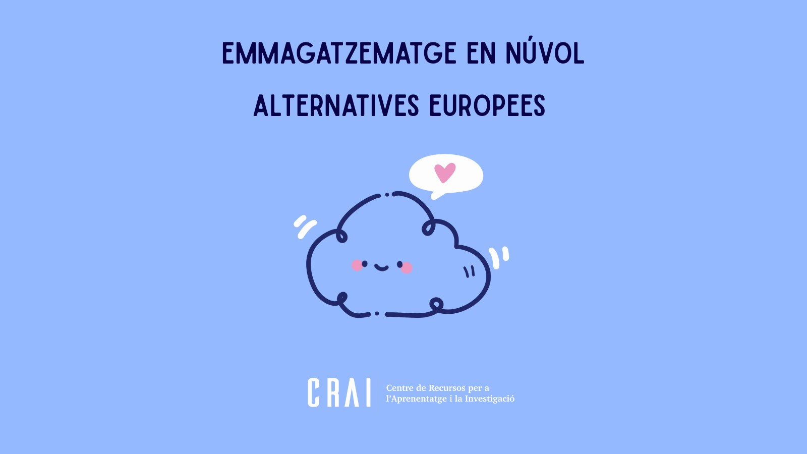 Alternatives europees d’emmagatzematge un núvol