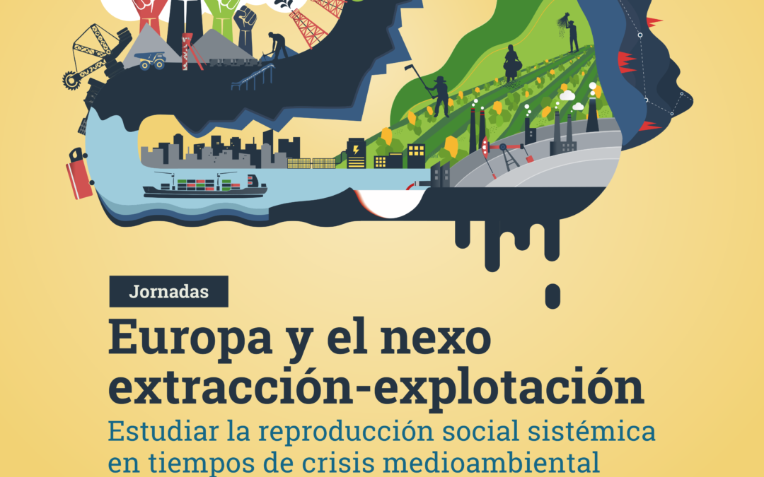 Jornades: Europa i el nexe extracció-explotació