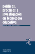 Políticas, prácticas e investigación en tecnología educativa