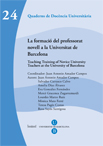 La formació del professorat novell a la Universitat de Barcelona