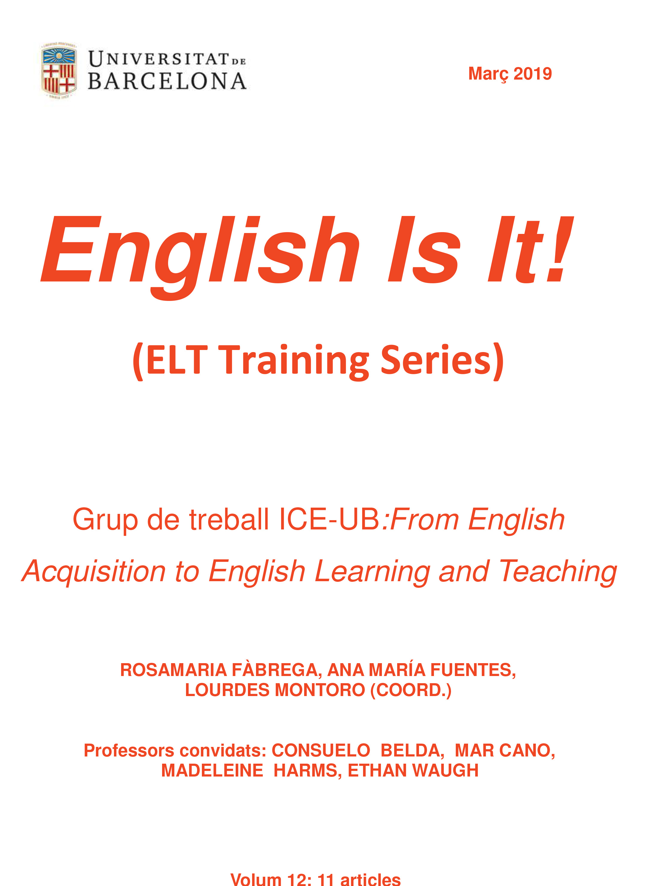 English Is It! (ELT Training Series). Vol. 12