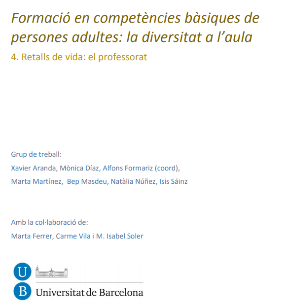 Formació en competències bàsiques de persones adultes: la diversitat a l’aula 4. Retalls de vida: el professorat
