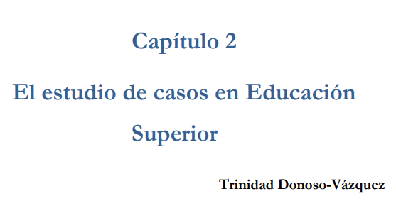 El estudio de casos en Educación Superior