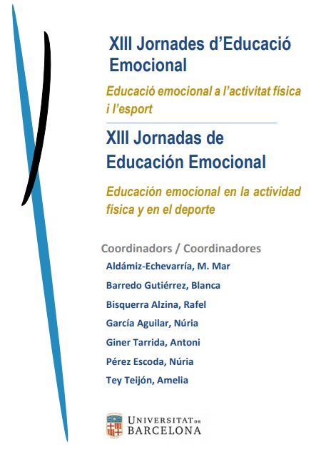 XIII Jornades d’Educació Emocional. Educació emocional a l’activitat física i l’esport
