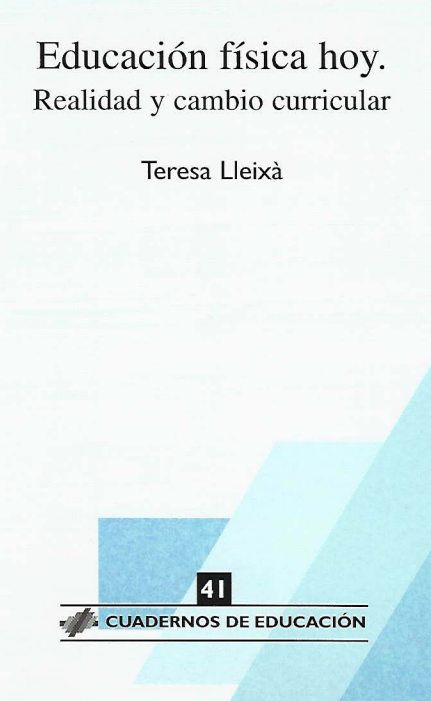 Educación física hoy: realidad y cambio curricular