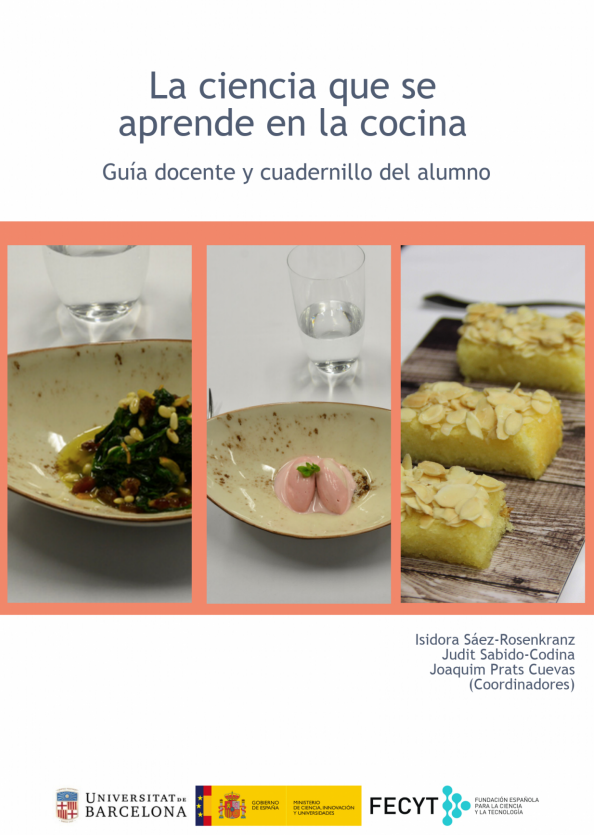 La ciencia que se aprende en la cocina. Guía docente y cuadernillo del estudiante