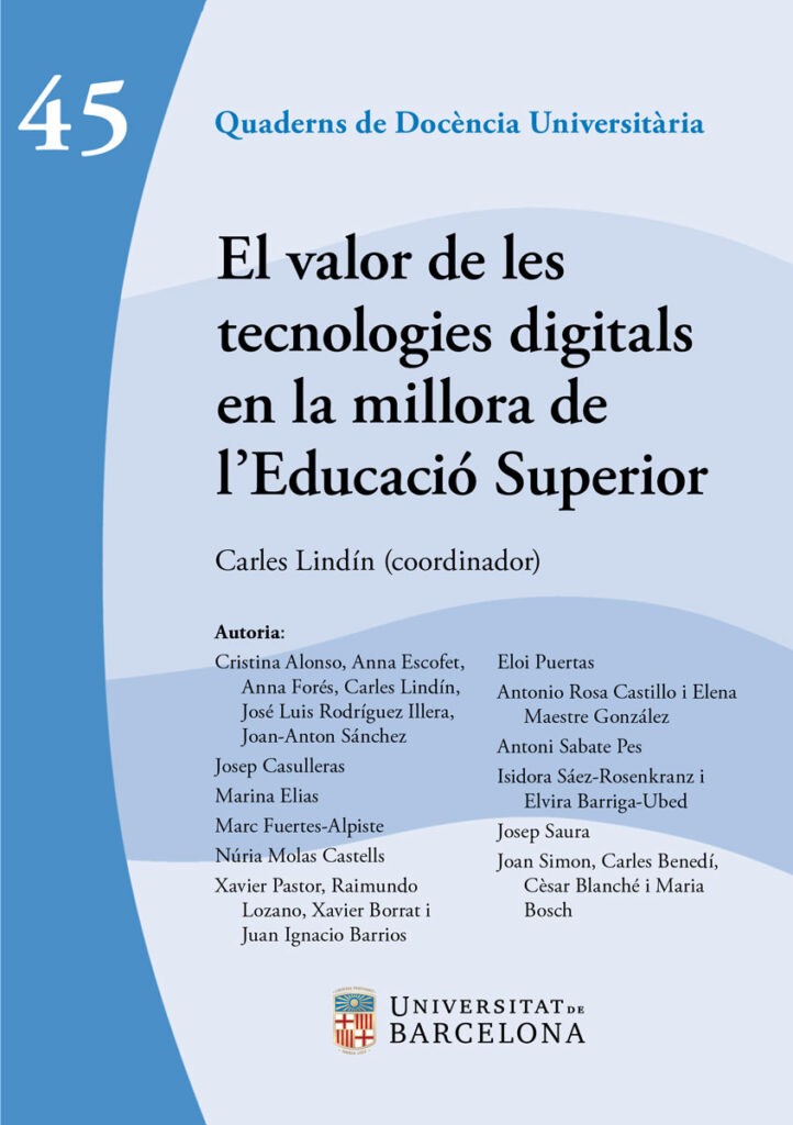 El valor de les tecnologies digitals en la millora de l’Educació Superior