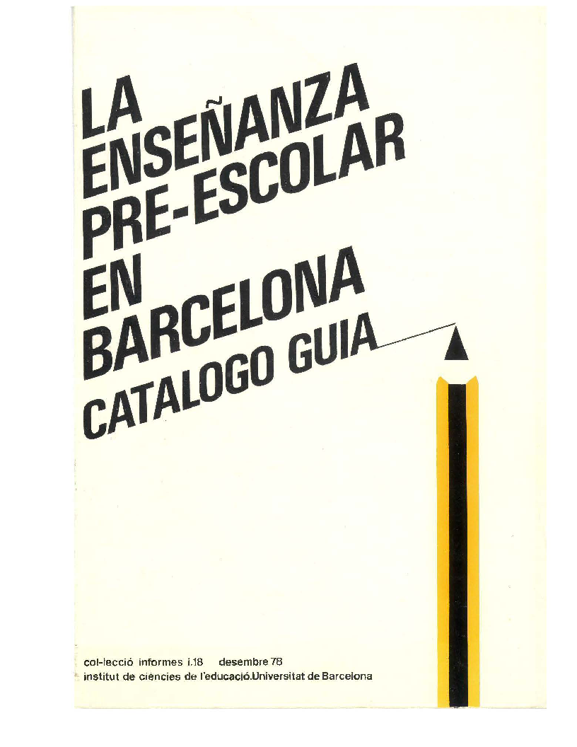   La Enseñanza pre-escolar en Barcelona : catálogo guía