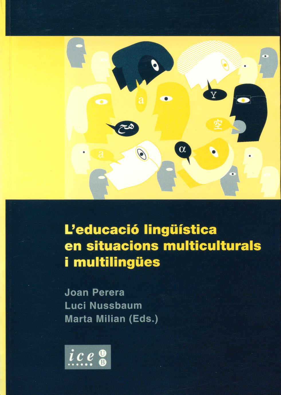 L'Educació lingüística en situacions multiculturals i multilingües