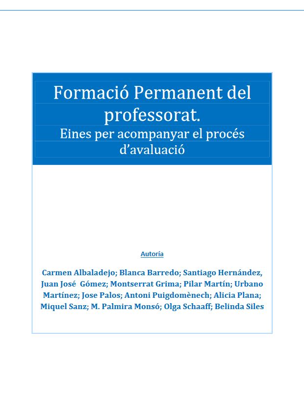 Formació Permanent del professorat. Eines per acompanyar el procés d’avaluació