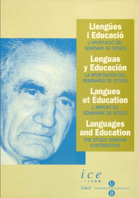 Llengües i educació : l'aportació del seminari de Sitges : índexs dels seminaris en català, espanyol, francès i anglès