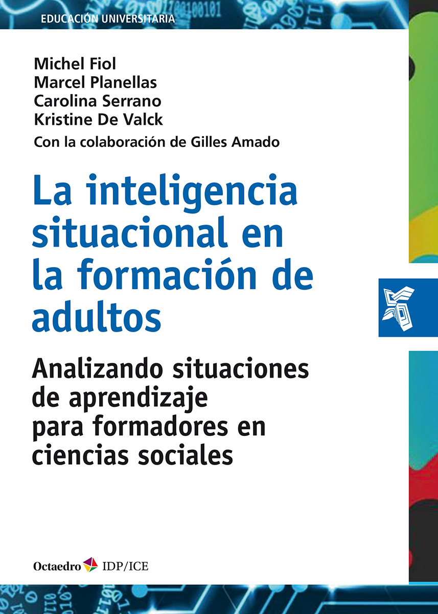  La inteligencia situacional en la formación de adultos Analizando situaciones de aprendizaje para formadores en ciencias sociales
