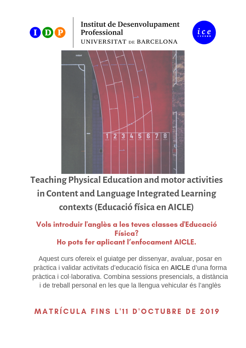 Teaching Physical Education and motor activities in Content and Language Integrated Learning contexts (Educació física en AICLE)