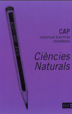 CAP. Certificat d'Aptitud Pedagògica. Curs 2008-2009. Ciències Naturals. Especialitat Biologia i Geologia