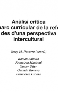 	Educació intercultural Currículums (Ensenyament) Reforma de l'educació Catalunya
