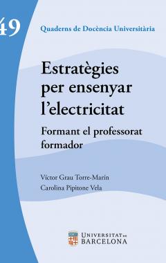 Estratègies per ensenyar l’electricitat : formant el professorat formador