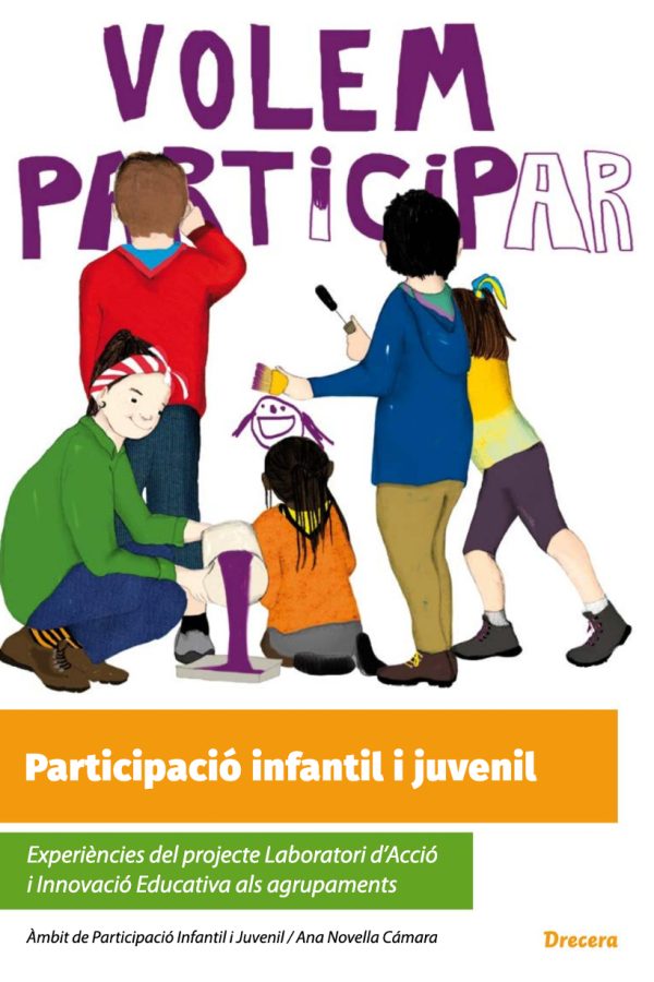 2. Portada del libro Participació infantil i juvenil. Experiències del projecte Laboratori d’acció i innovació educativa als agrupaments