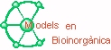 Models en Bioinorgànica