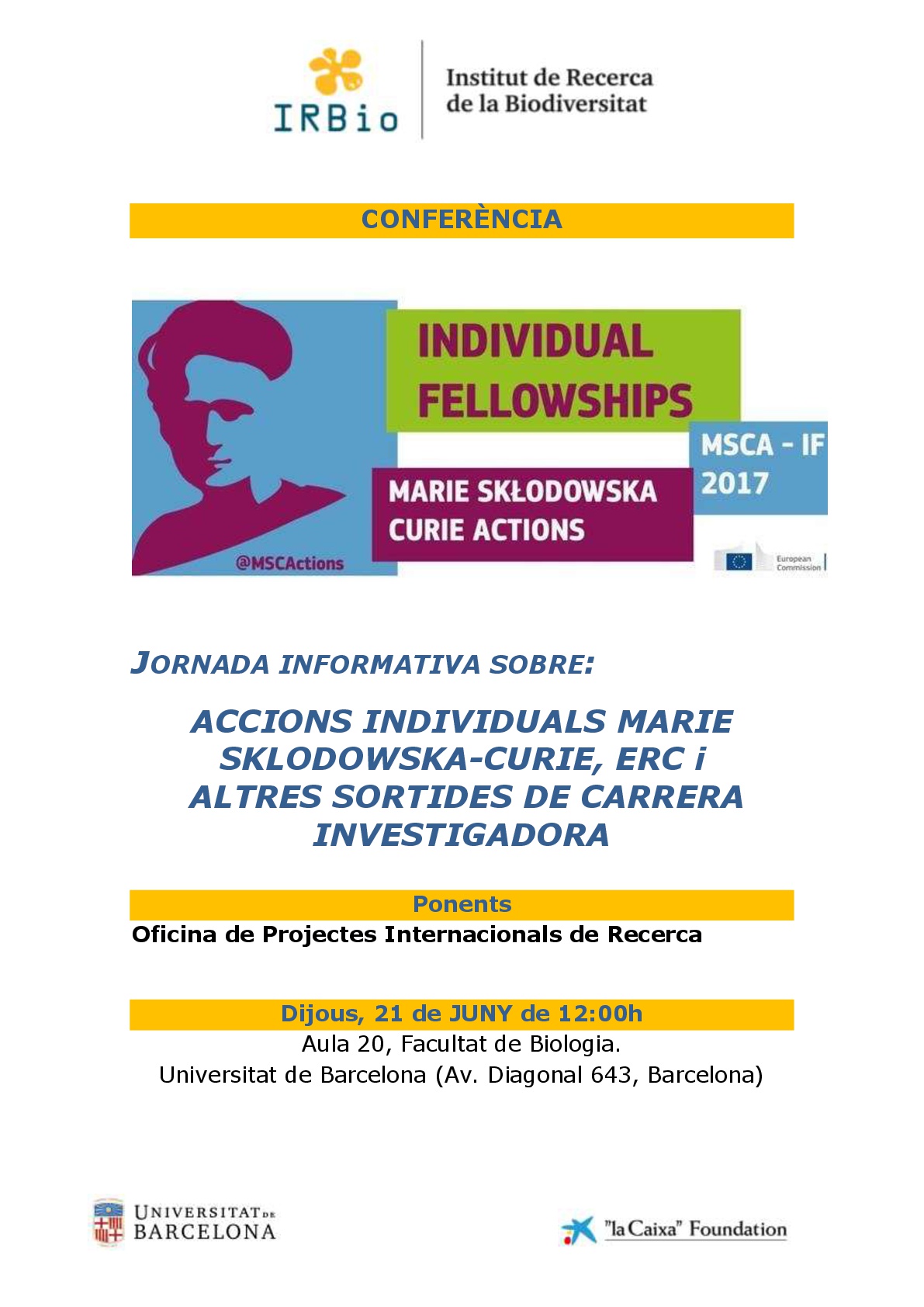 Jornada Informativa sobre les Accions Individuals de Marie Sklodowska-Curie, ERC i altres sortides p