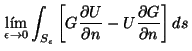 \begin{displaymath}
\lim_{\epsilon \rightarrow 0} \int_{S_\epsilon} \left [ G \...
... n} - U \frac{\partial G}{\partial n} \right ] ds
\vspace{5mm}
\end{displaymath}