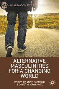 3_Alternative Masculinities for a Changing World