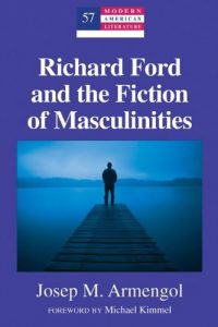 9_Richard Ford and the Fiction of Masculinities