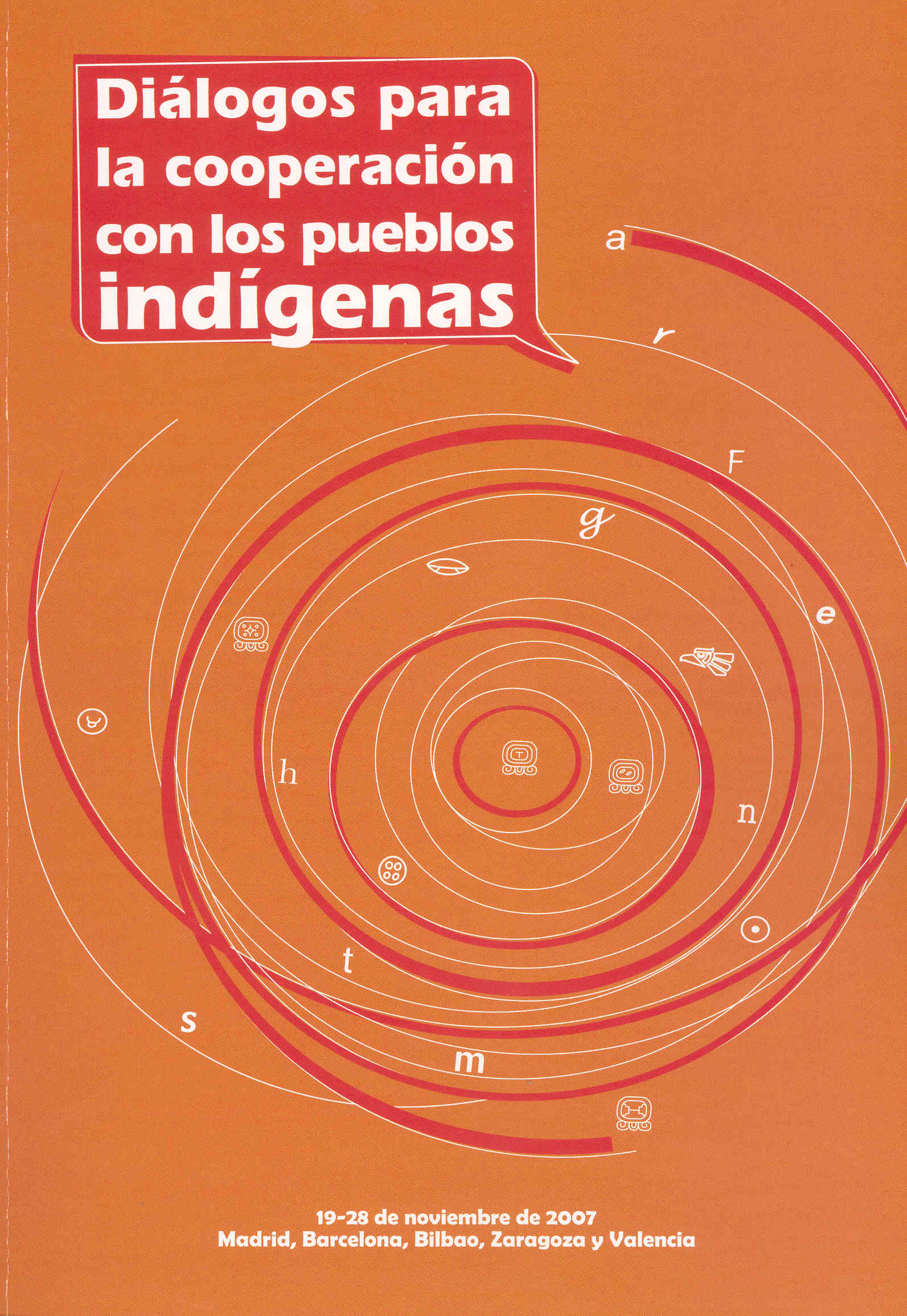 Di�logos para la Cooperaci�n con los pueblos ind�genas