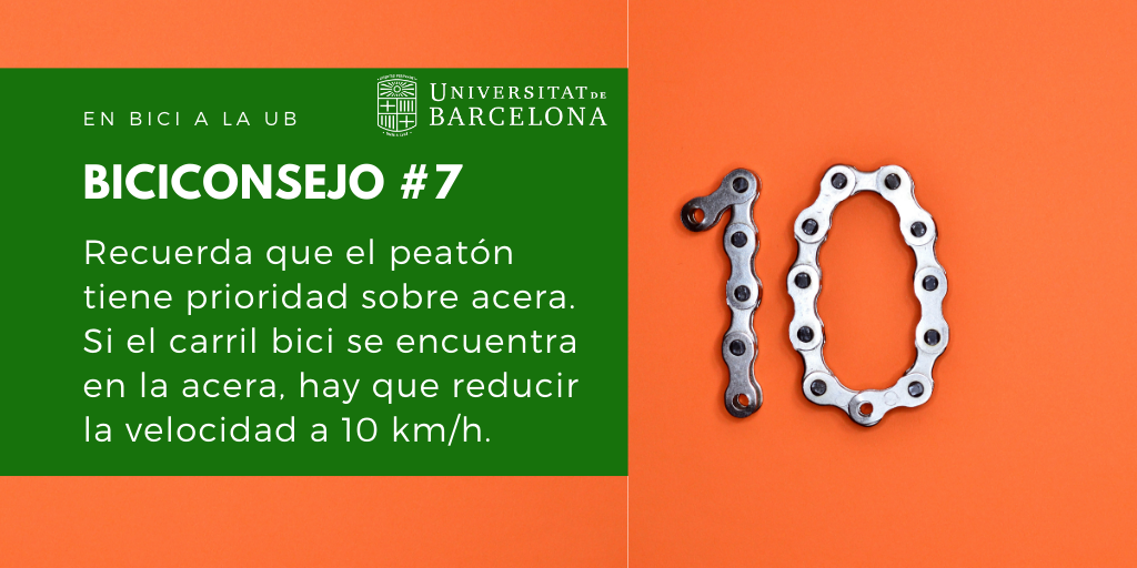 Recuerda que el peatón tiene prioridad sobre acera. Si el carril bici se encuentra en la acera, hay que reducir la velocidad a 10 km/h.