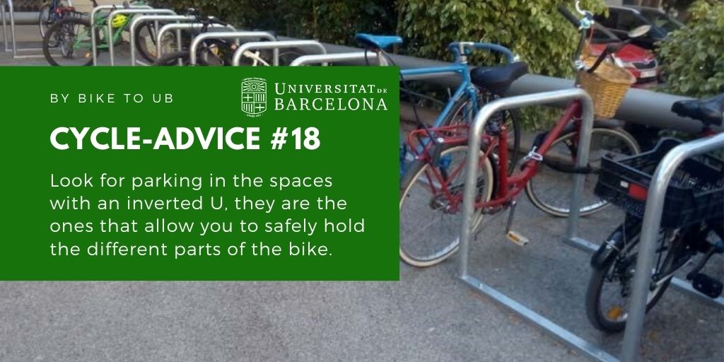 Look for parking in the spaces with an inverted U, they are the ones that allow you to safely hold the different parts of the bike.
