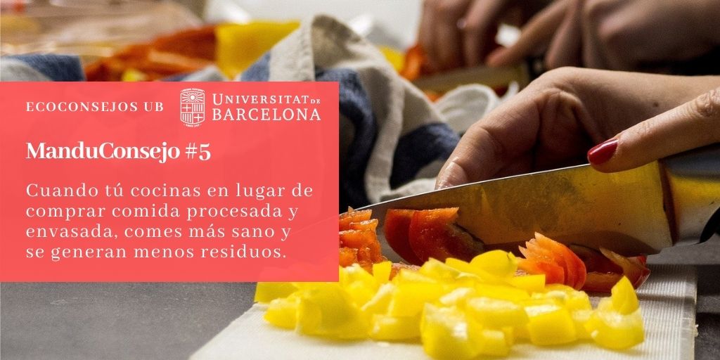 Cuando tú cocinas en lugar de comprar comida procesada y envasada, comes más sano y se generan menos residuos.