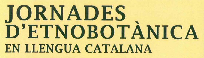 X Jornades d’etnobotànica en llengua catalana